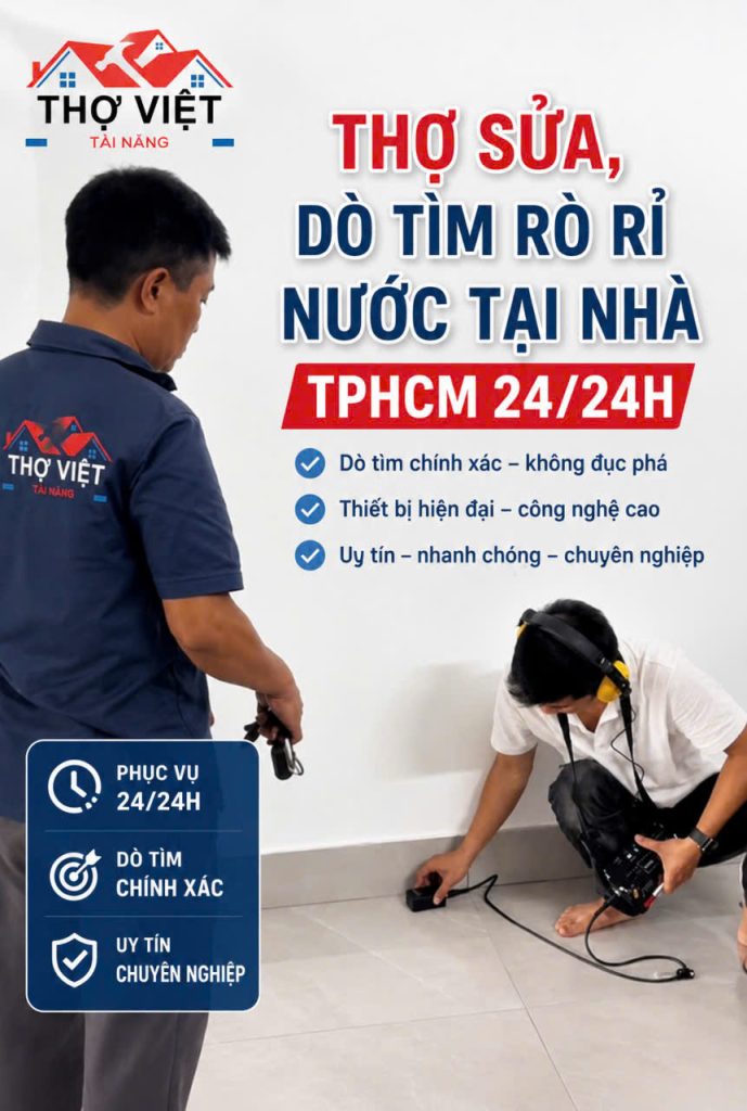 Thợ Sửa Nước Rò Rỉ Tại Nhà – Dò Siêu Âm Chính Xác 100%