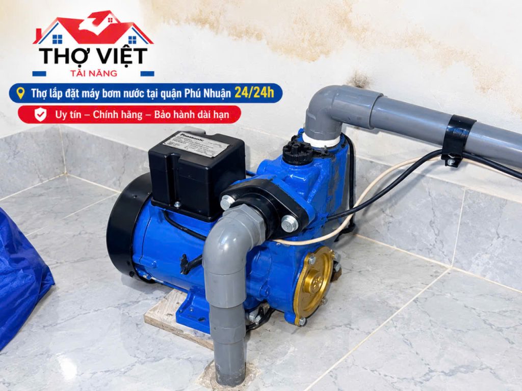 Thợ Lắp Đặt Máy Bơm Nước Quận Phú Nhuận Uy Tín, Giá Rẻ Tận Nhà