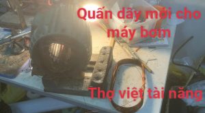  Máy Bơm Không Lên Nước ? Cách Khắc Phục Nhanh Chóng Tại Nhà [Thợ Việt Tài Năng]