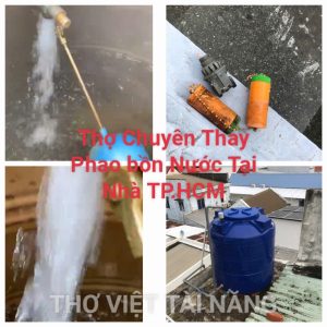 Dịch Vụ Thay Phao Bồn Nước Tại Nhà: Uy Tín, Giá Rẻ, Xử Lý Nhanh 24/7