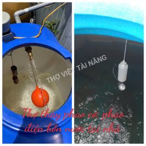 Dịch Vụ Thay Phao Bồn Nước Tại Nhà: Uy Tín, Giá Rẻ, Xử Lý Nhanh 24/7