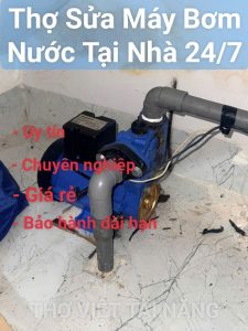 Dịch Vụ Sửa Máy Bơm Nước Tại Nhà Giá Rẻ , Uy Tín – Thợ Việt Tài Năng